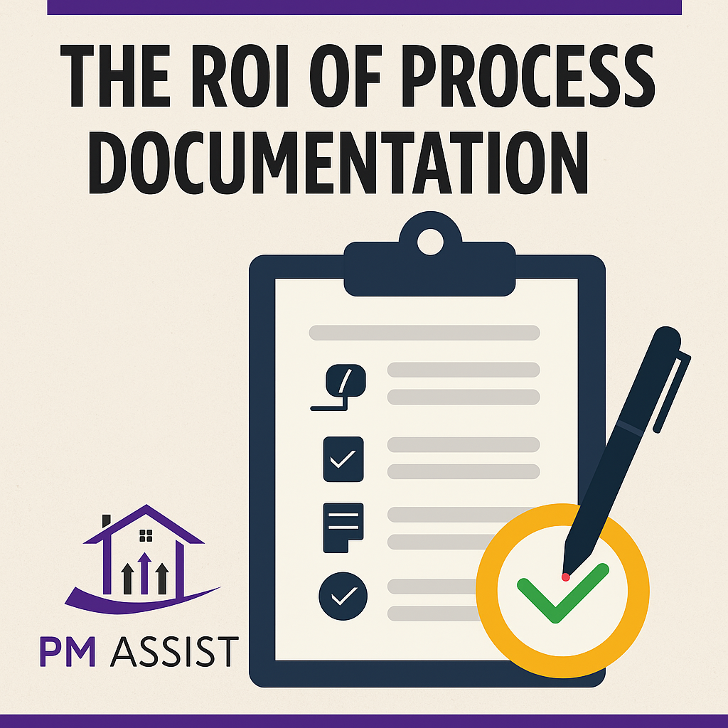 Build Once, Use Forever: The ROI of Process Documentation